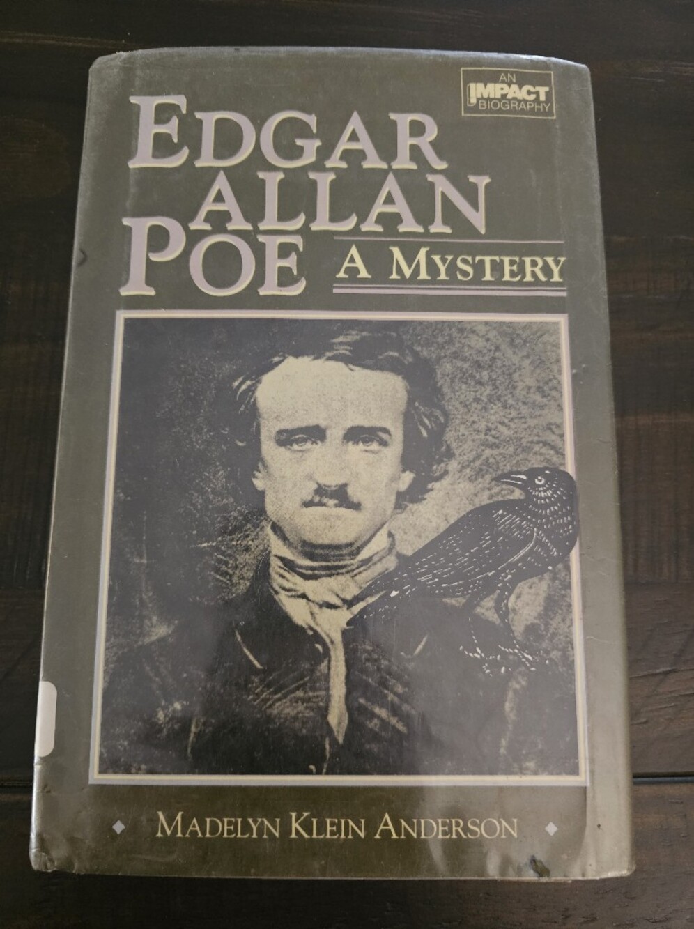 Edgar Allan Poe: A Mystery — Madelyn Klein Anderson